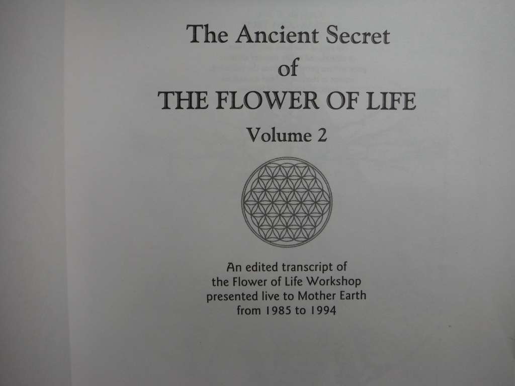 The Ancient Secret of the Flower of Life : Volume 2 - Softcover - Drunvalo Melchizedek
