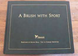 NUMBERED AND SIGNED!! `A BRUSH WITH SPORT` RICHIE RYALL First Edition