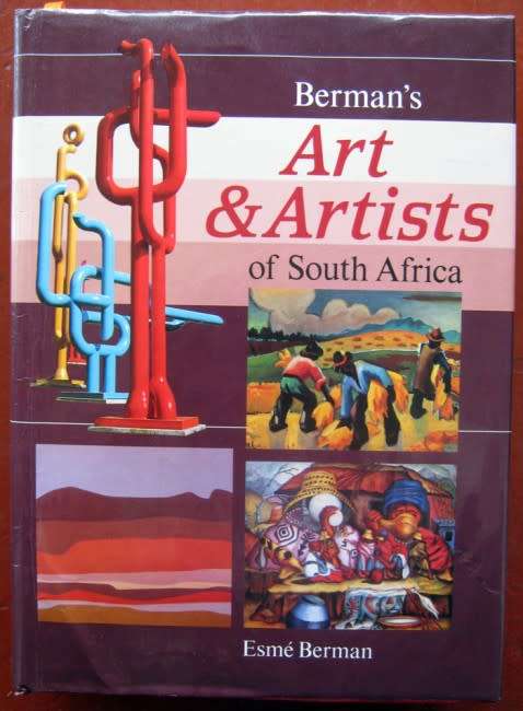 ESME BERMAN `ART AND ARTISTS IN SOUTH AFRICA` MINT CONDITION