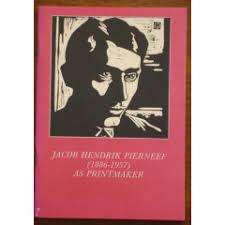 "Jacob Hendrik Pierneef (1886-1957) as Printmaker", First edition