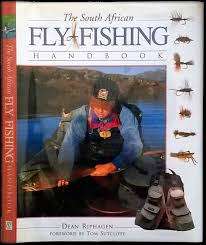 TOM SUTCLIFFE "THE SOUTH AFRICAN FLY FISHING HANDBOOK"
