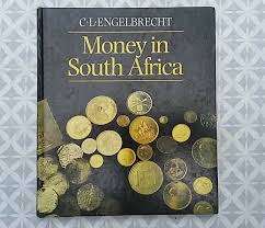 "MONEY IN SOUTH AFRICA" CL ENGELBRECHT