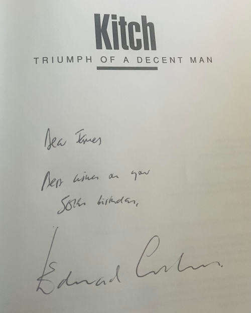 SIGNED! `KITCH TRIUMPH OF A DECENT MAN` BY EDWARD GRIFFITHS