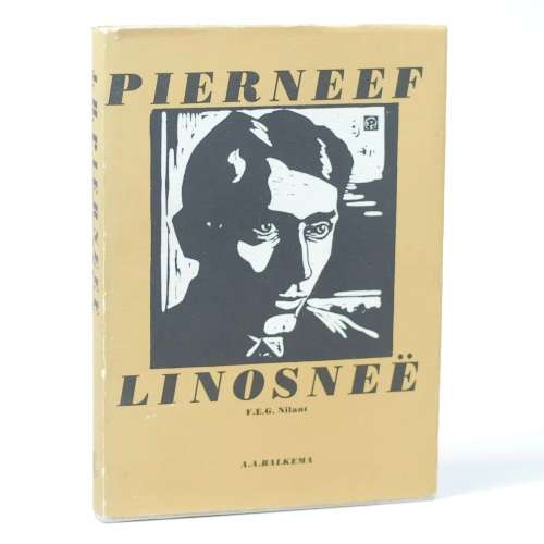 PIERNEEF `LINOSNEE` FEG NILANT, FIRST EDITION