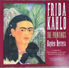 `FRIDA KAHLO - THE PAINTINGS` BY HAYDEN HERRERA