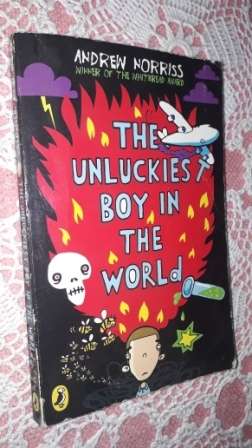 The Unluckiest Boy in the World     Andrew Norris
