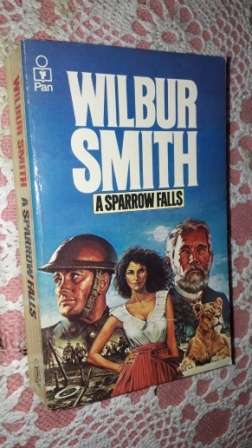 A Sparrow Falls      Wilbur Smith