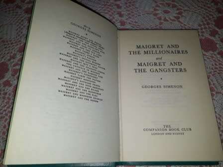 Maigret and the Millionaires / Maigret and the Gangsters Georges Simenon