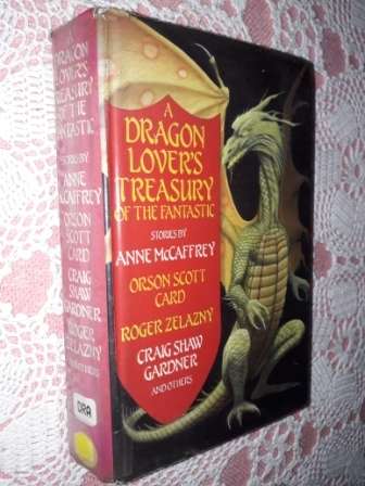 A Dragon Lovers Treasury of the Fantastic Various authors