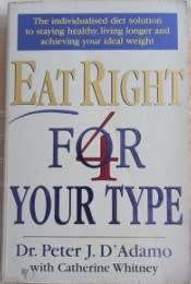 Eat Right for Your Type  PJ D`Ádamo