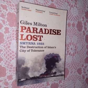 Paradise Lost - The Destruction of Islams City of Tolerance Giles Milton