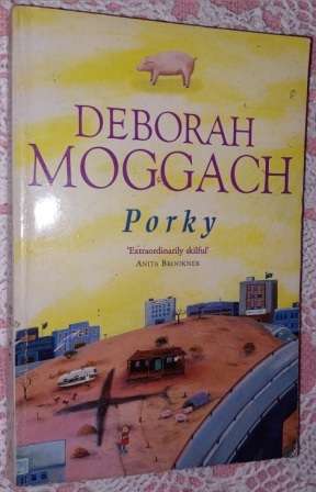 Porky - Deborah Moggach