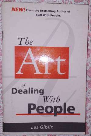 The Art of Dealing with People  Les Giblin