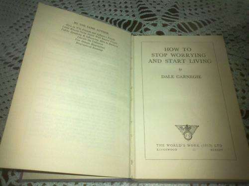 How to Stop Worrying and Start Living by Dale Carnegie