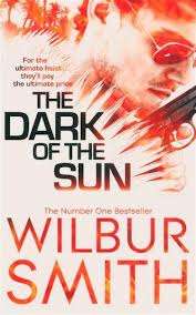 The Dark of the Sun by Wilbur Smith