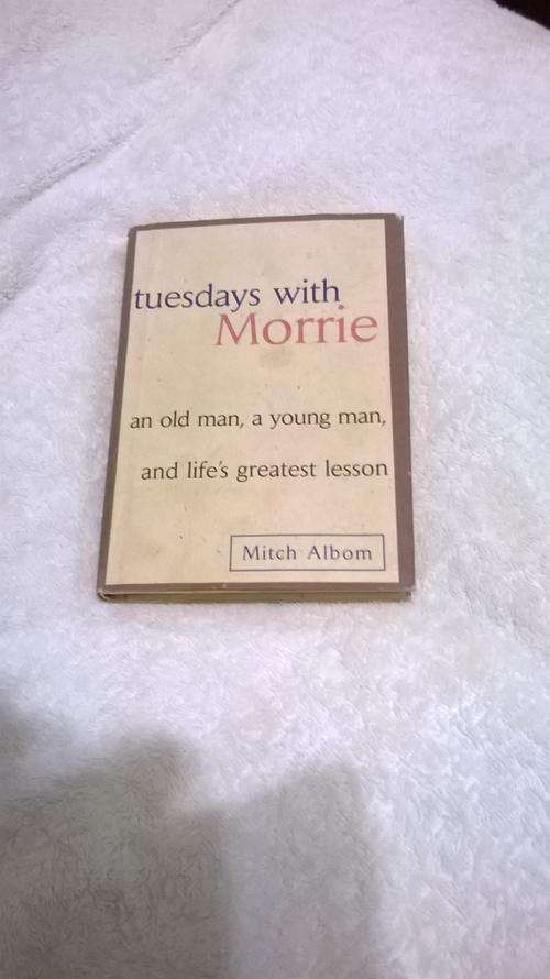 Tuesdays with Morrie - Mitch Albom