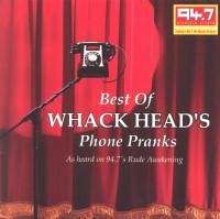 Whackhead Simpson: Best of Whack Head's Phone Pranks - new