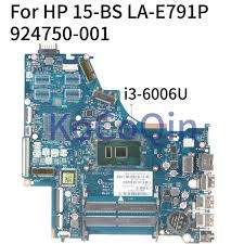 HP LAPTOP 15-bs0xx MOTHERBOARD (Intel Core i3-6006U CPU @ 2.00GHz) LA-E791P