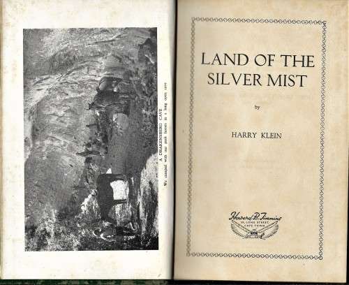 LAND OF THE SILVER MIST  by HARRY KLEIN