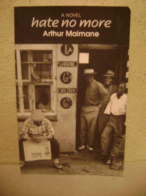 HATE NO MORE - ARTHUR MAIMANE