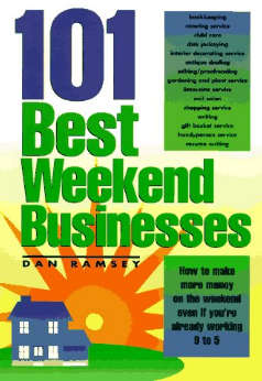101 Best Weekend Businesses  (FREE eBook + eReader Software)