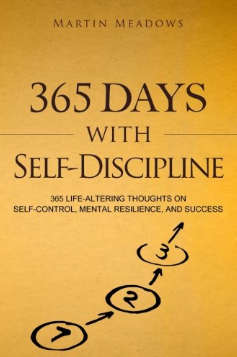 365 Days With Self-Discipline  (FREE eBook + eReader Software)