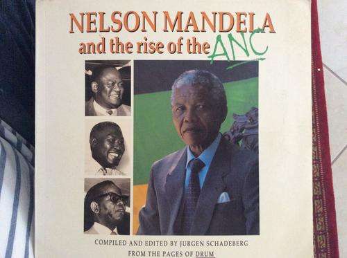 NELSON MANDELA and the rise of the ANC. 1st Ed, 1990