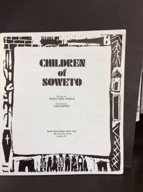 Children of Soweto. Anti Apartheid booklet