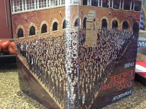 Strenue. The Story of King Edward VII School. A. P. Cartwright.