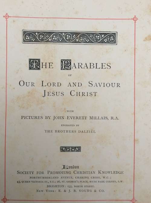 THE PARABLES OF OUR LORD AND SAVIOUR JESUS CHRIST Illustrated  by Millais, John Everett