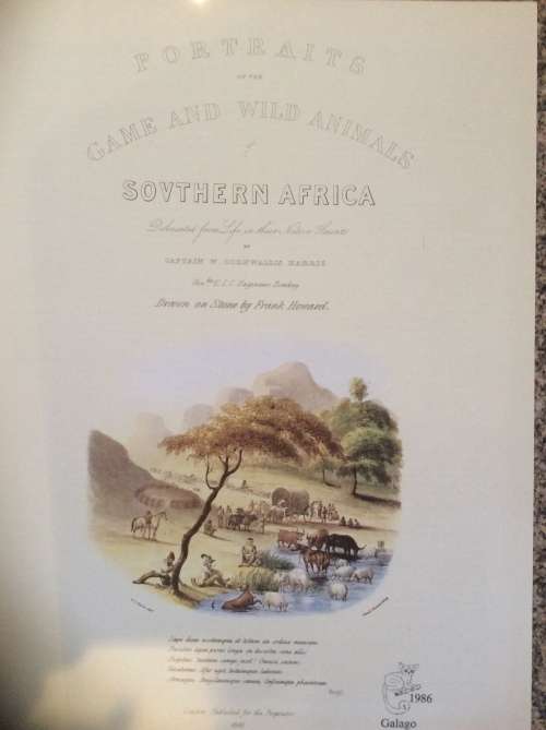 Portraits of the Game and Wild Animals of Southern Africa By: Capt. Cornwallis Harris