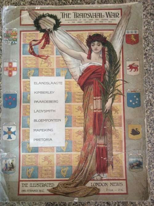 The Illustrated London News Record of the Transvaal War, 1899-1900