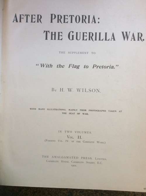 After Pretoria The Guerilla War. Vol 2.  Supplement to : With The Flag To Pretoria