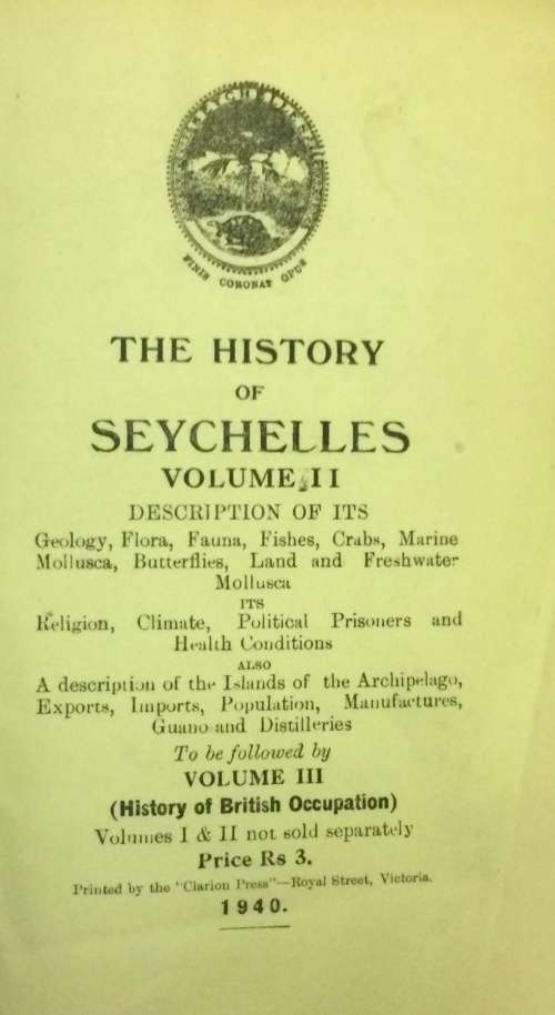 The History of Seychelles. 2 volume set.c.1940