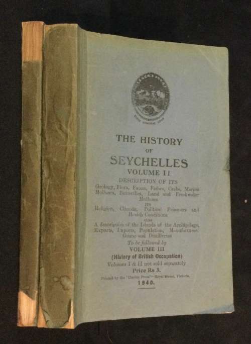 The History of Seychelles. 2 volume set.c.1940