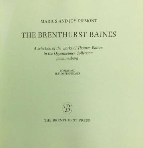 The Brenthurst Baines : A selection of the works of Thomas Baines. c.1975. Limited Edition.