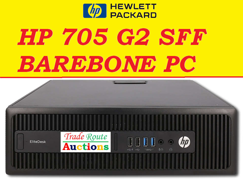 HP EliteDesk 705 G2 SFF Desktop Computer | AMD PRO A8 8650B R7  Barebone PC [no HDD & no RAM]