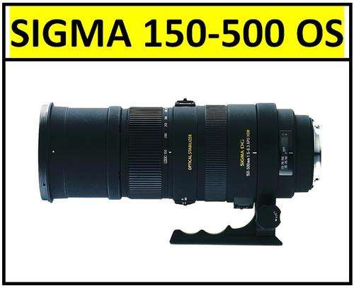 SIGMA 150-500mm F5-6.3 APO DG OS (OPTICAL STABILIZER) ZOOM Lens for NIKON DSLR Cameras-  NEW SEALED
