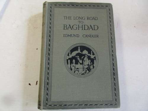 THE LONG ROAD TO BAGHDAD 1919
