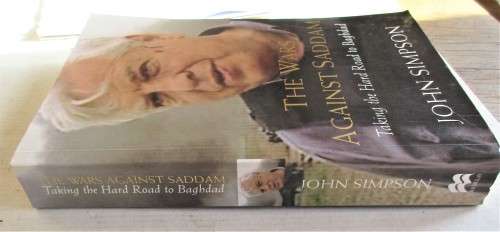 THE WARS AGAINST SADDAM FIRST EDITION 2003