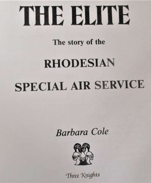 THE ELITE THE STORY OF THE RHODESIAN SPECIAL AIR SERVICE 1984