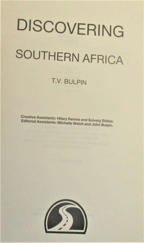 DISCOVERING SOUTHERN AFRICA T V BULPIN  1986