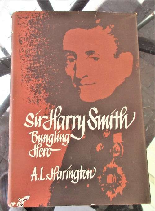 SIR HARRY SMITH BUNGLING HERO FIRST EDITION 1980