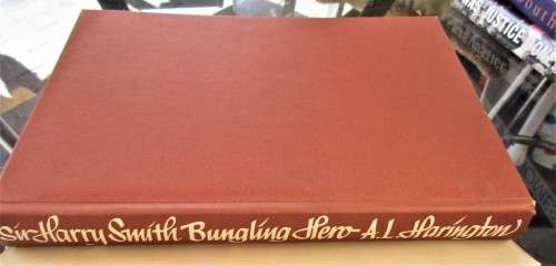 SIR HARRY SMITH BUNGLING HERO FIRST EDITION 1980