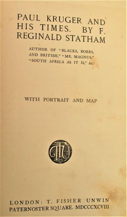 PAUL KRUGER AND HIS TIMES FIRST EDITION 1898