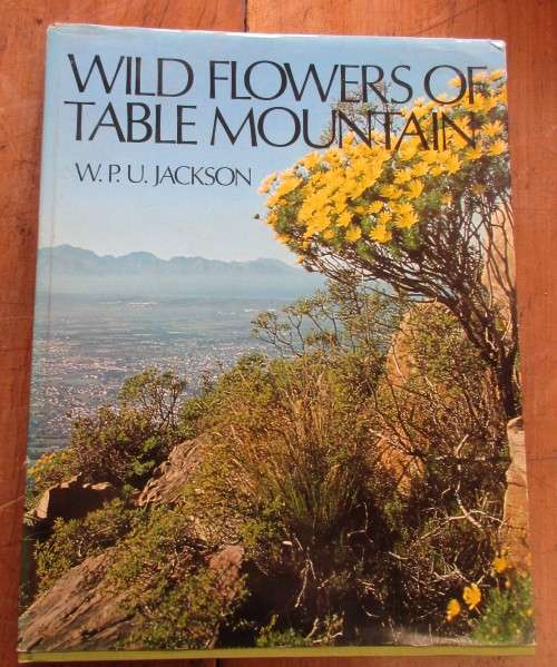 WILD FLOWERS OF TABLE MOUNTAIN W JACKSON FIRST EDITION 1977