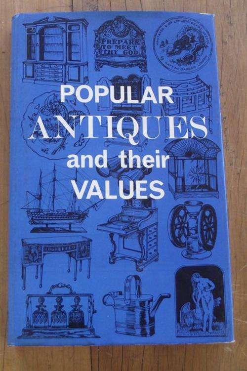 POPULAR ANTIQUES  AND THEIR VALUES