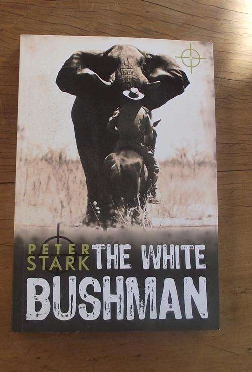 THE WHITE BUSHMAN