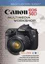 Magic Lantern Guides Canon EOS 50D Multimedia Workshop+DVD