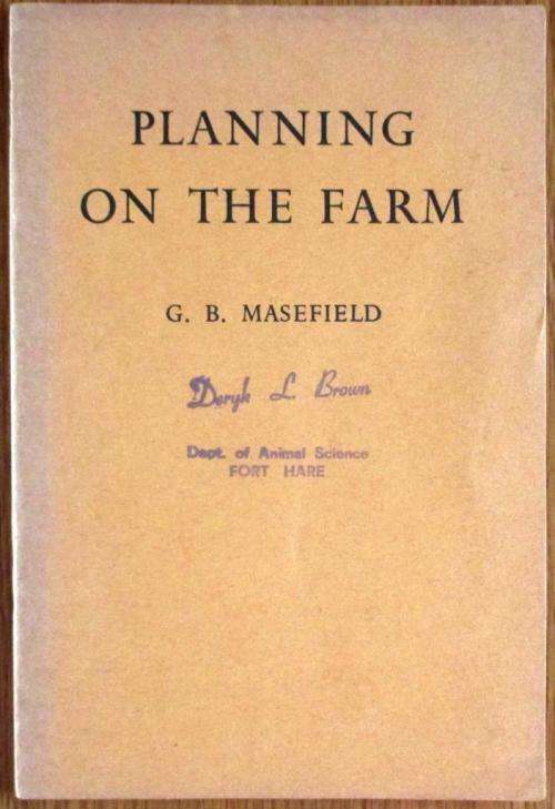Planning on the Farm: G F Masefield